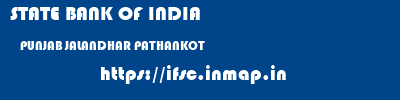 STATE BANK OF INDIA  PUNJAB JALANDHAR PATHANKOT   ifsc code